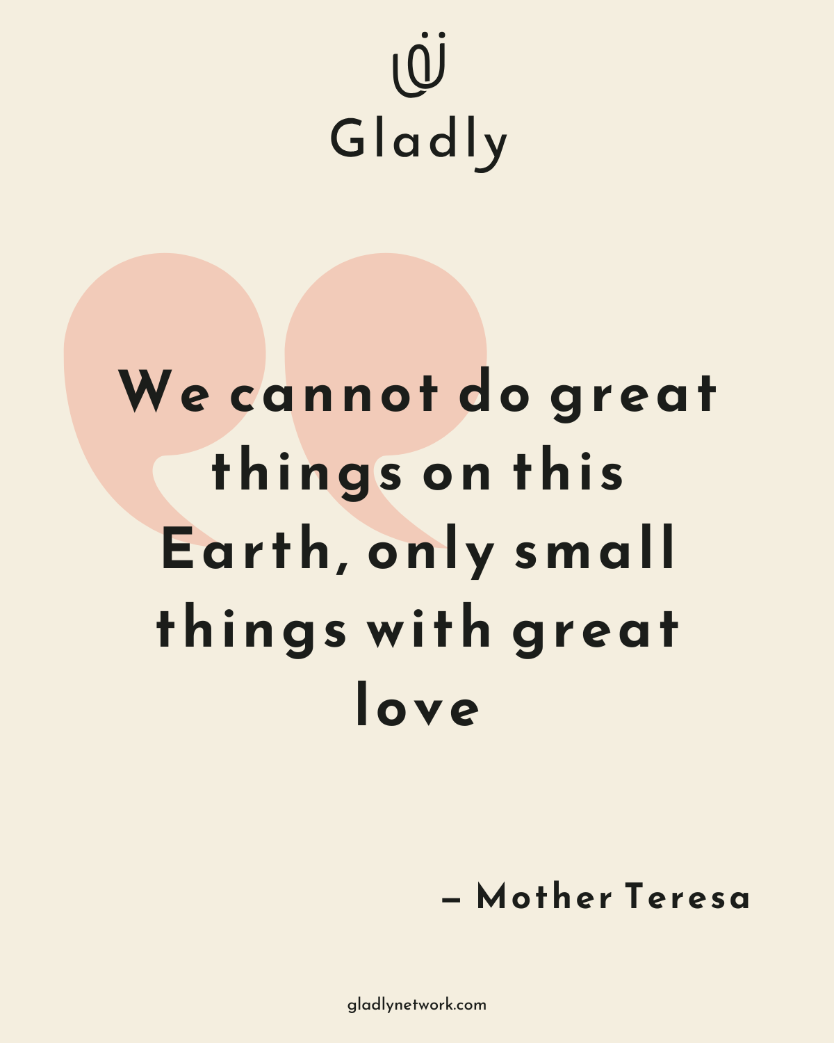 Kindness quote by Mother Teresa reminding us that small acts done with love can create great impact.