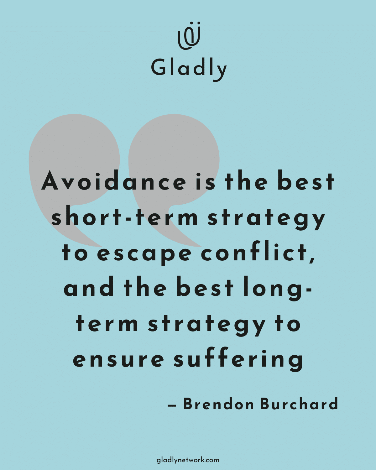 Quote about overcoming avoidance by Brendon Burchard on scenic background