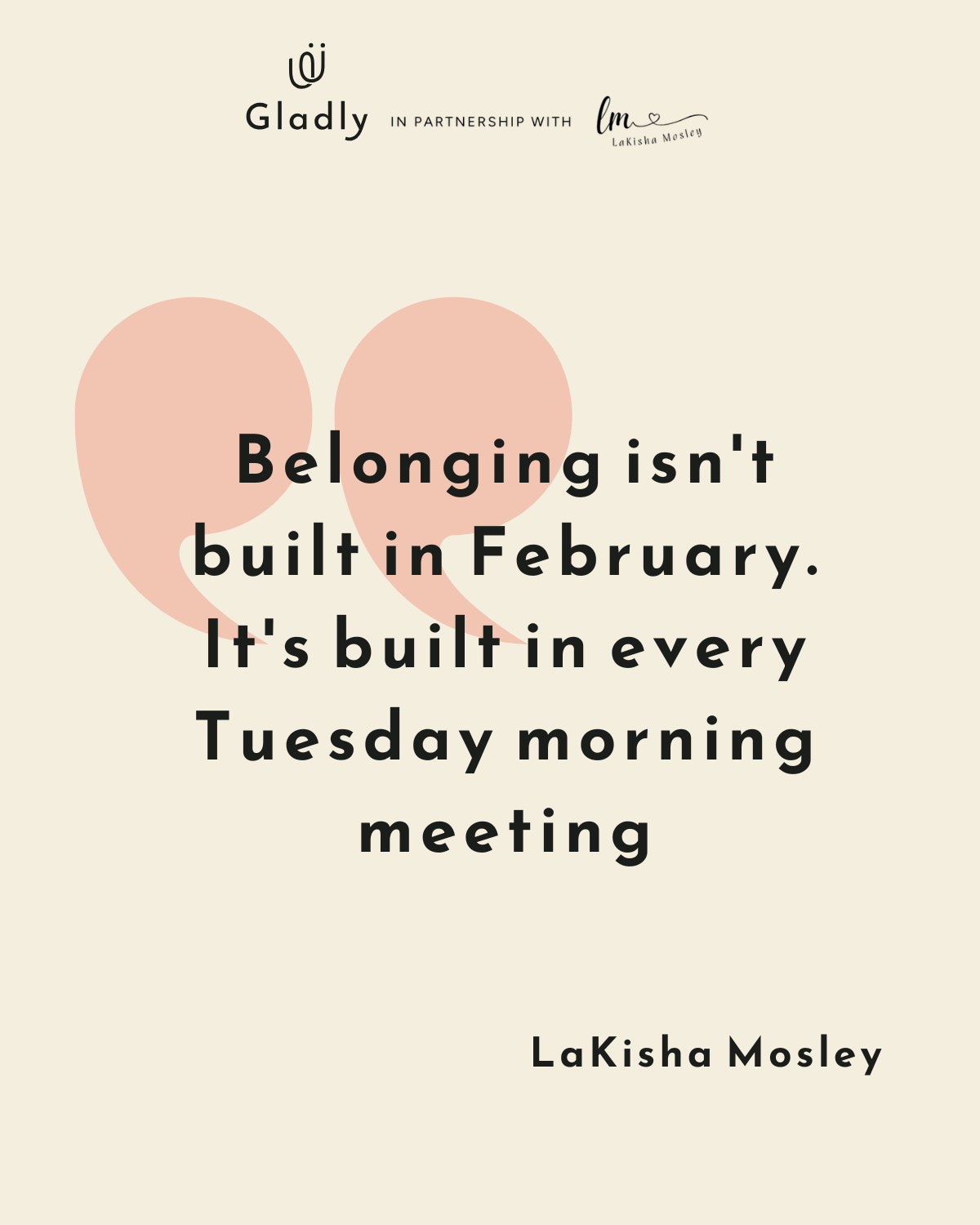 Black History Month workplace culture quote on belonging built through everyday team meetings