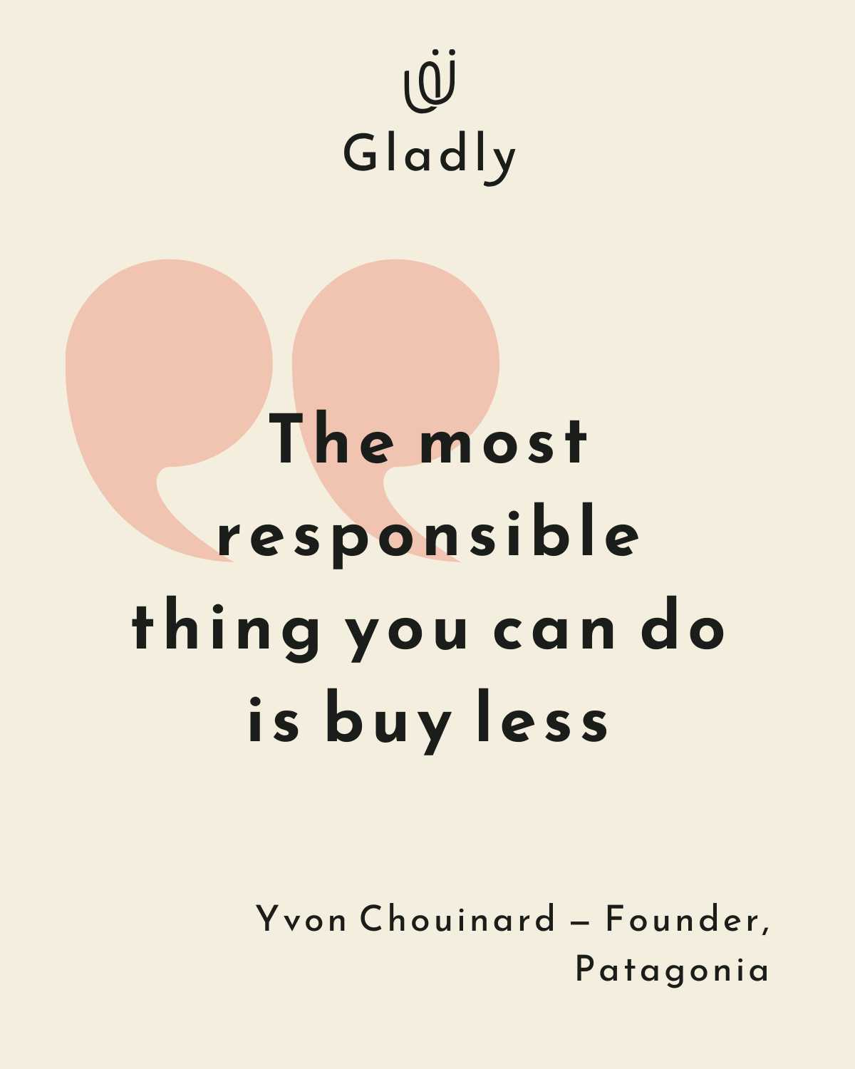 ethical shopping guide quote from Yvon Chouinard